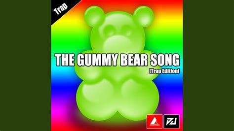 The Gummy Bear Song Trap Edition Youtube Music
