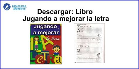 Libro Jugando A Mejorar La Letra Disponible En PDF Mejorar La