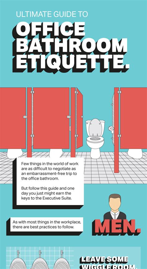 Ultimate Guide To Office Bathroom Etiquette Venngage Infographic Examples