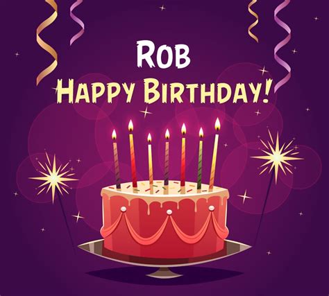 Happy Birthday Rob Pictures Congratulations