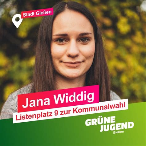 Jana Widdig Listenplatz 9 Für Das Stadtparlament Grüne Jugend Gießen