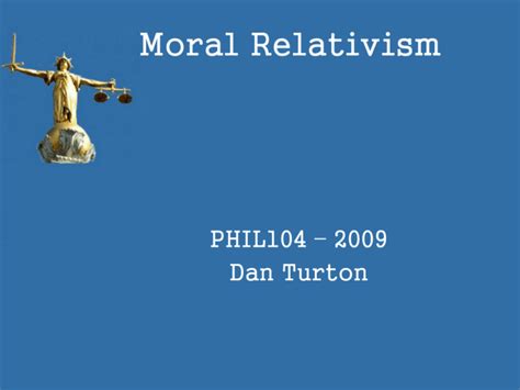 The Moral Relativism Ppt