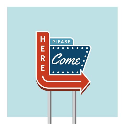 Please Come Here Greeting Retro Sign 524662 Vector Art At Vecteezy