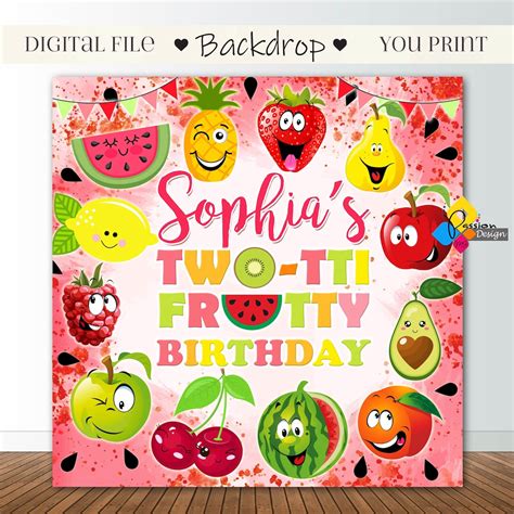 Printable Two Tti Frutti Backdrop Custom Tutti Frutti Birthday Banner