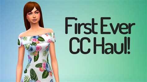 First Ever Cc Haul The Sims 4 Youtube