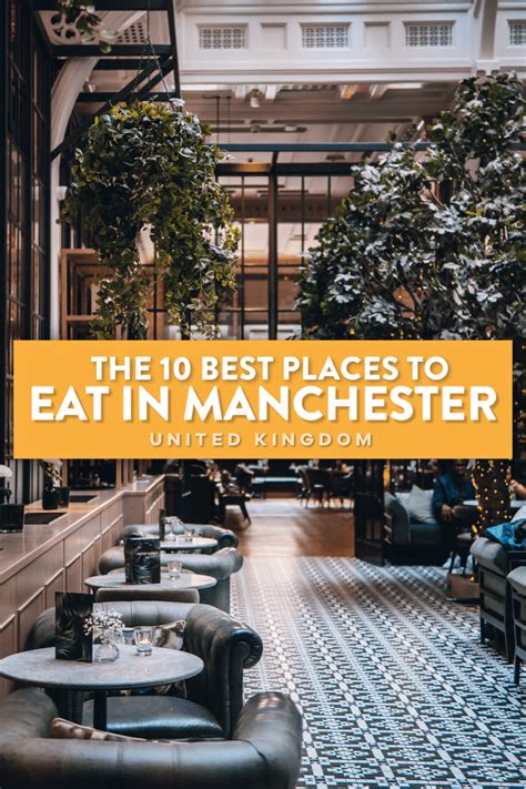 The 10 Best Places To Eat In Manchester - Manhattanite
