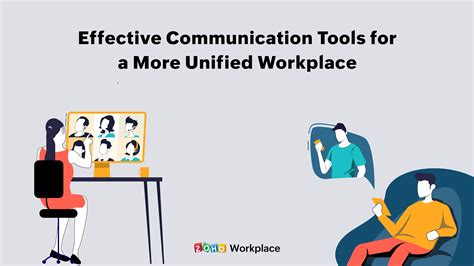 Effective Communication Tools For A More Unified Workplace Zoho Blog