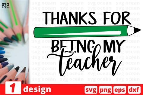 1 Thanks For Being My Teacher Teacher Quotes Cricut Svg By Svgocean