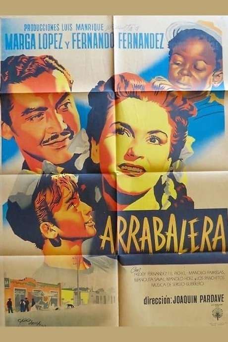 ‎arrabalera 1950 Directed By Joaquín Pardavé • Reviews Film Cast