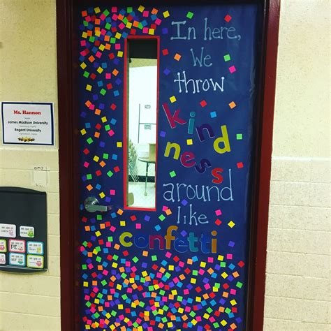 Classroom Door Throw Kindness Around Like Confetti I Used Stick On