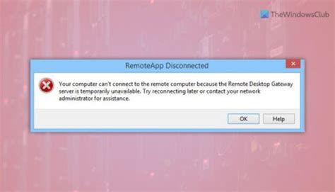 Remote Desktop Gateway Server Is Temporarily Unavailable