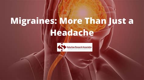 Migraines More Than Just A Headache Suburban Research Associates