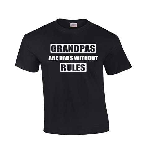 Grandpas Are Dads Without Rules Funny T Shirt Grandpa Etsy