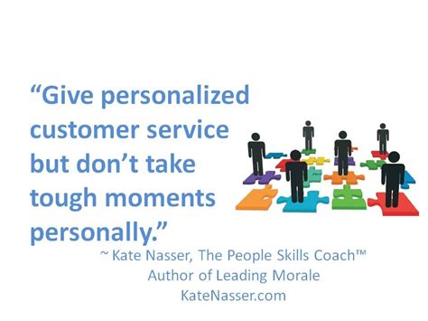 Workshops Kate Nasser The People Skills Coach Customer Service Quotes Service Quotes