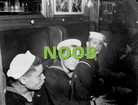 Noob What Does Noob Mean