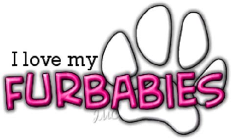 Furbabies Fur Babies I Love You Signs Love My Kids