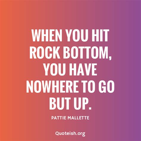 19 positive hitting rock bottom quotes quoteish