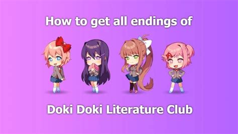 All Doki Doki Literature Club Endings And How To Get Them Vgkami