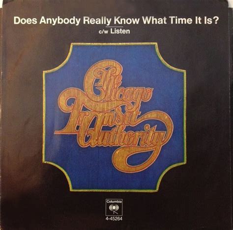 Chicago Does Anybody Really Know What Time It Is Listen Releases Discogs