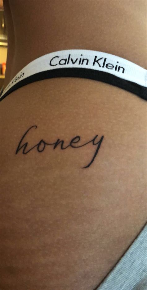 Butt Tattoo Honey Tattoo Calvin Klein Bff Tattoos Mini Tattoos Tattoo