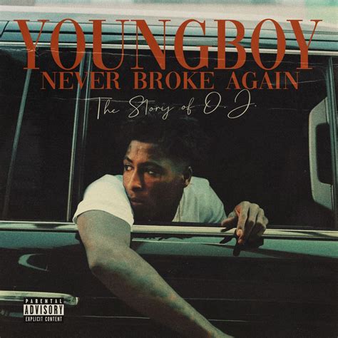 The Story Of Oj Top Version By Youngboy Never Broke Again Listen