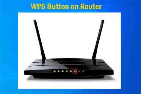 Wps Button On Router What Is It And How To Finduse It