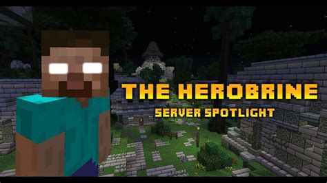 The Herobrine Nl Server Spotlight Youtube