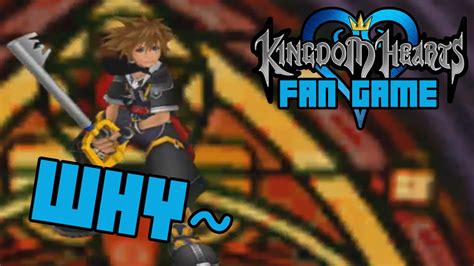Kingdom Hearts Fan Game Why Does This Exist Youtube