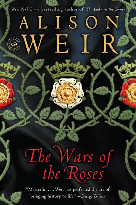 The Wars Of The Roses By Alison Weir Book Read Online