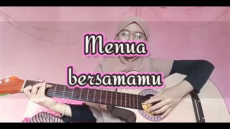 Detail lagu tau tatu judul : Menua bersamamu - Tri Suaka (Cover-Dhea Novella) Lirik ...