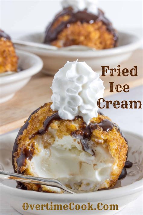 Fried Ice Cream Overtime Cook
