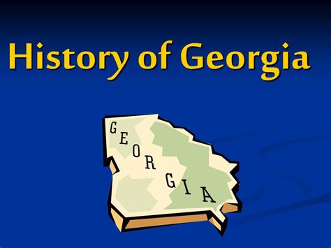 Ppt History Of Georgia Powerpoint Presentation Free Download Id