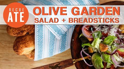 Olive Garden Salad Breadsticks Youtube