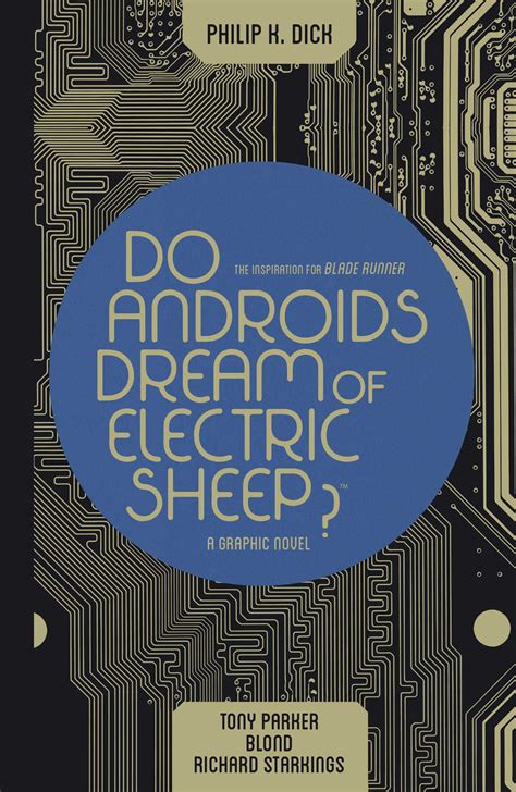 Do Androids Dream Of Electric Sheep Omnibus Book By Various Philip K Dick Tony Parker