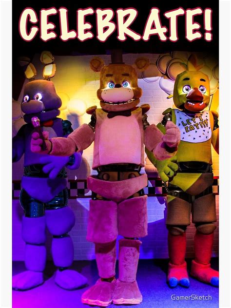 Fnaf Celebrate Poster Poster For Sale By Gamersketch Redbubble