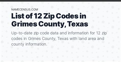 Grimes County Zip Codes List Of 12 Zip Codes In Grimes County Texas