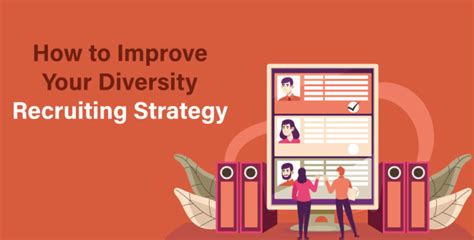 How To Improve Your Diversity Recruiting Strategy