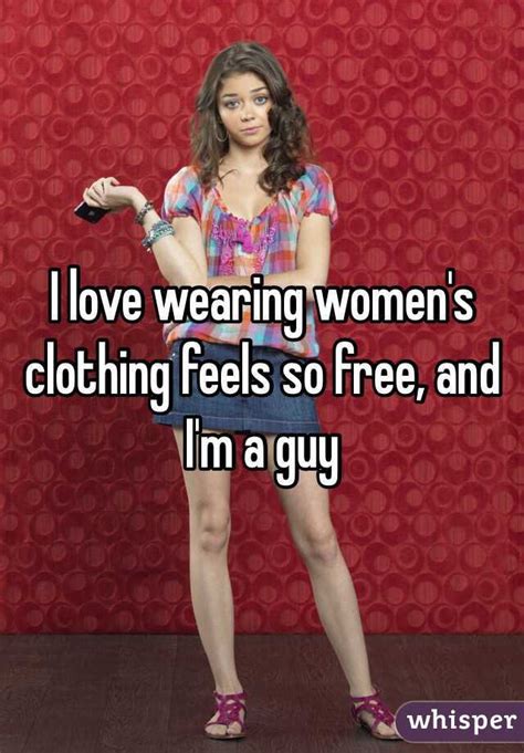 i love wearing women s clothing feels so free and i m a guy