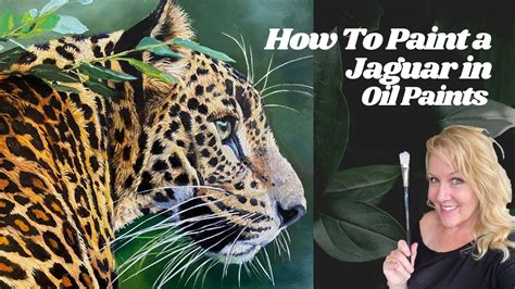 How To Paint A Jaguar In Oil Paints With Suzanne Barrett Justis For