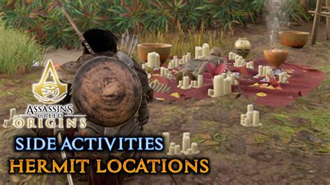 Assassin S Creed Origins Side Activities All Hermit Locations