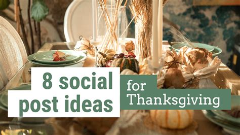 8 Thanksgiving Social Post Ideas For Your Small Business