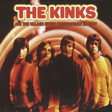 The Village Green Preservation Society Song And Lyrics By The Kinks Spotify