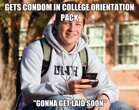 Gets Condom In College Orientation Pack Gonna Get Laid Soon College