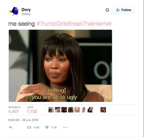 People Are Freaking Out Over Trumpgirlsbreaktheinternet Perspectives