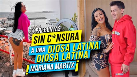 Una Diosa Latina Sin Cnsura ¡la Entrevista Más Picante De Mariana Martix 👊 Youtube
