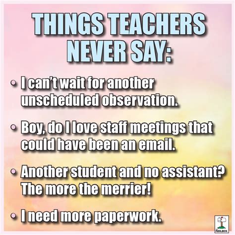 Top 10 Things Teachers Say The Mailbox Blog