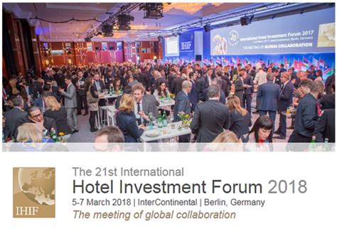 International Hotel Investment Forum 2018 Invast Hotels