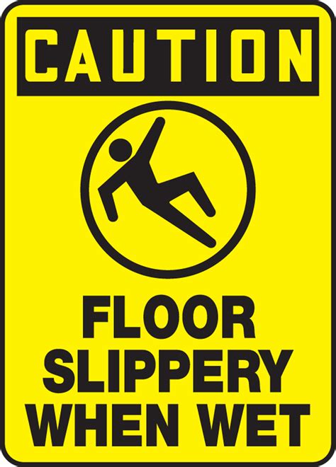 Floor Slippery When Wet Osha Caution Safety Sign Mstf