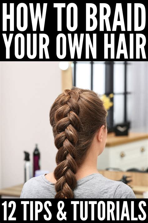 How To Braid Your Own Hair If Youre Looking For Easy Step By Step