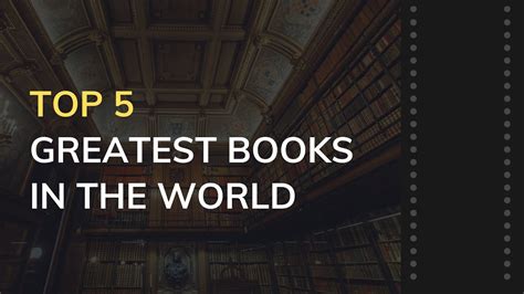 Top 5 Greatest Books In The World Youtube